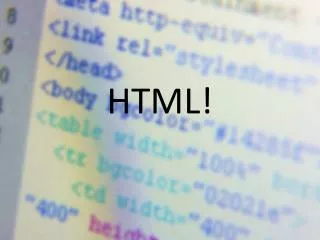 HTML!