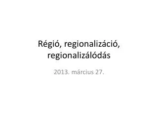 r gi regionaliz ci regionaliz l d s
