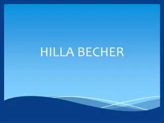 hilla becher