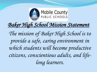Baker High School Mission Statement