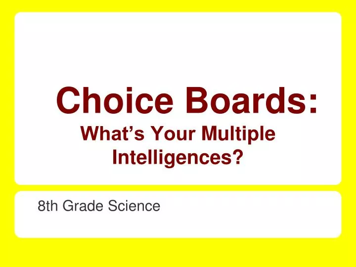 choice boards what s your multiple intelligences