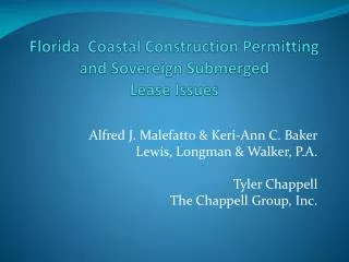 Florida Coastal Construction Permitting and Sovereign Submerged Lease Issues