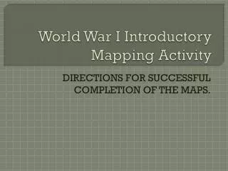world war i introductory mapping activity