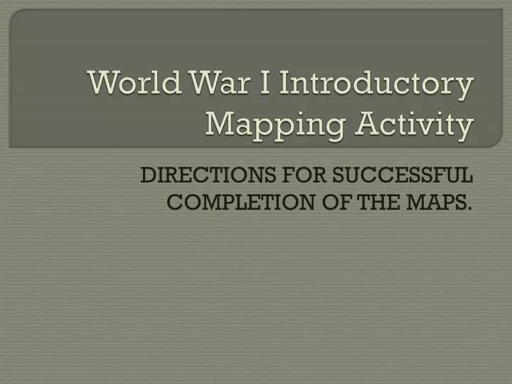 world war i introductory mapping activity