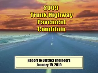 2009 Trunk Highway Pavement Condition