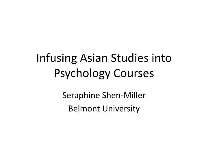 infusing asian studies into psychology courses