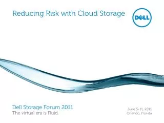 Reducing Risk with Cloud Storage