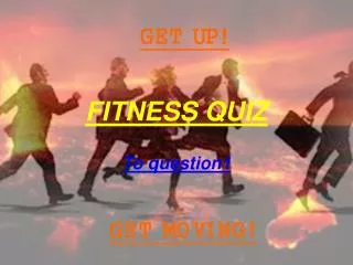 FITNESS QUIZ