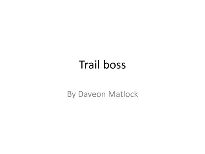 trail boss