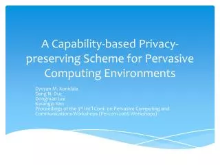 A C apability-based P rivacy-preserving Scheme for Pervasive Computing Environments