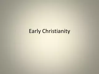 early christianity