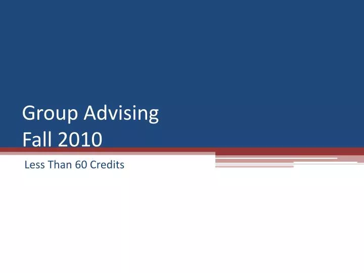 group advising fall 2010