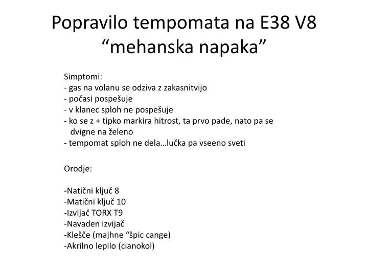 popravilo tempomata na e38 v8 mehanska napaka