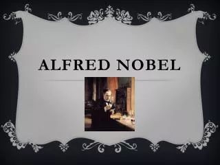 alfred nobel