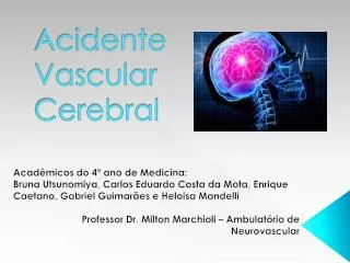acidente vascular cerebral