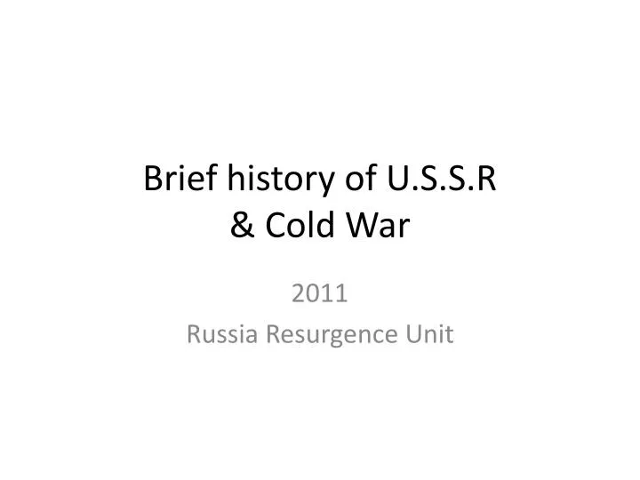 brief history of u s s r cold war