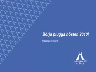 b rja plugga h sten 2010