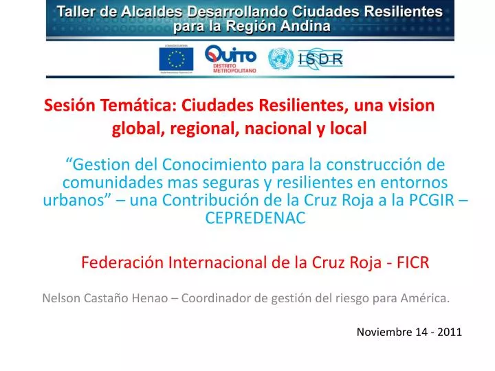 sesi n tem tica ciudades resilientes una vision global regional nacional y local