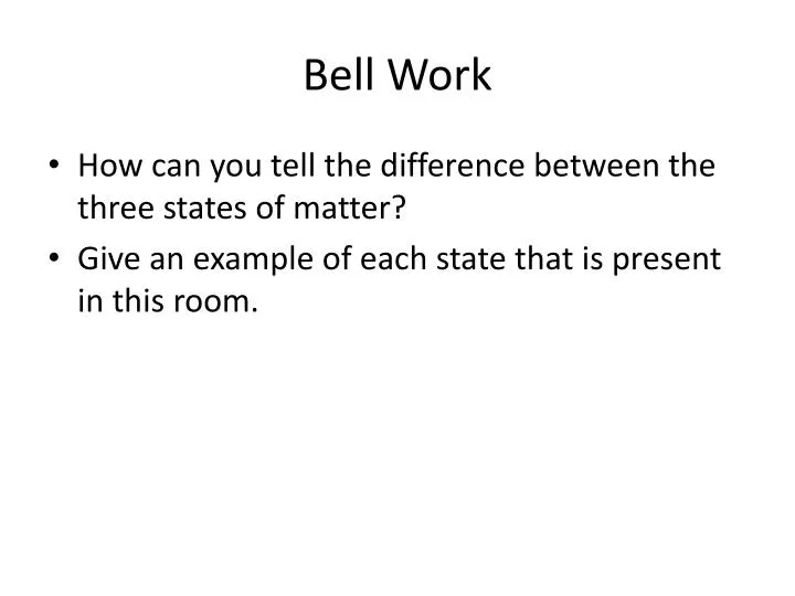 bell work