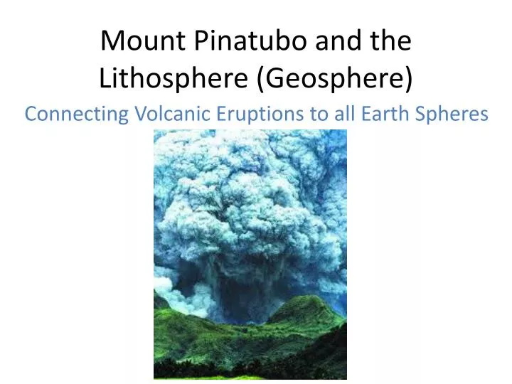 mount pinatubo and the lithosphere geosphere