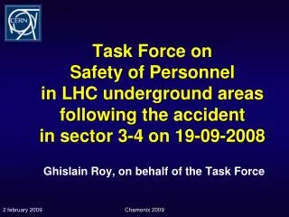 Ghislain Roy, on behalf of the Task Force
