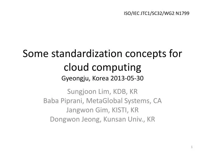 some standardization concepts for cloud computing gyeongju korea 2013 05 30