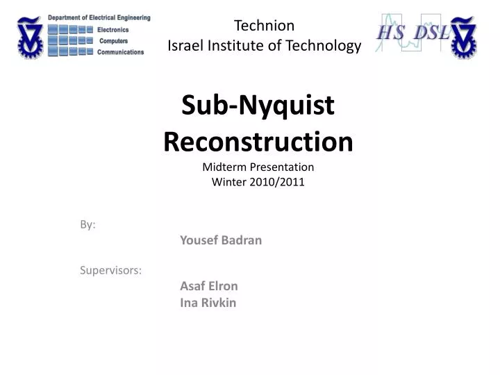 sub nyquist reconstruction midterm presentation winter 2010 2011
