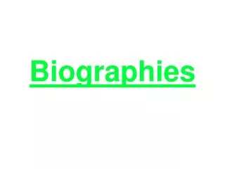 Biographies