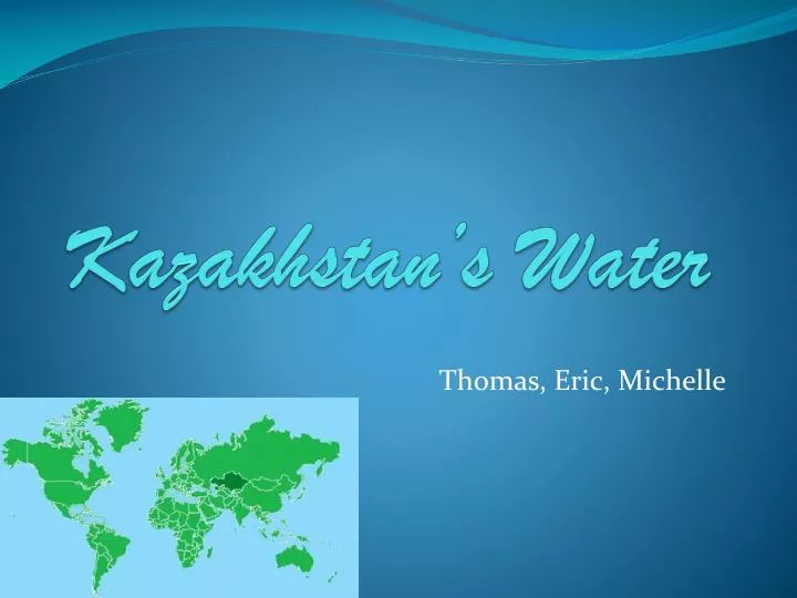 kazakhstan s water