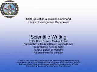 Staff Education &amp; Training Command Clinical Investigations Department
