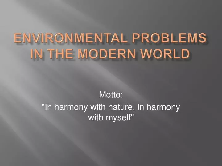environmental problems in the modern world