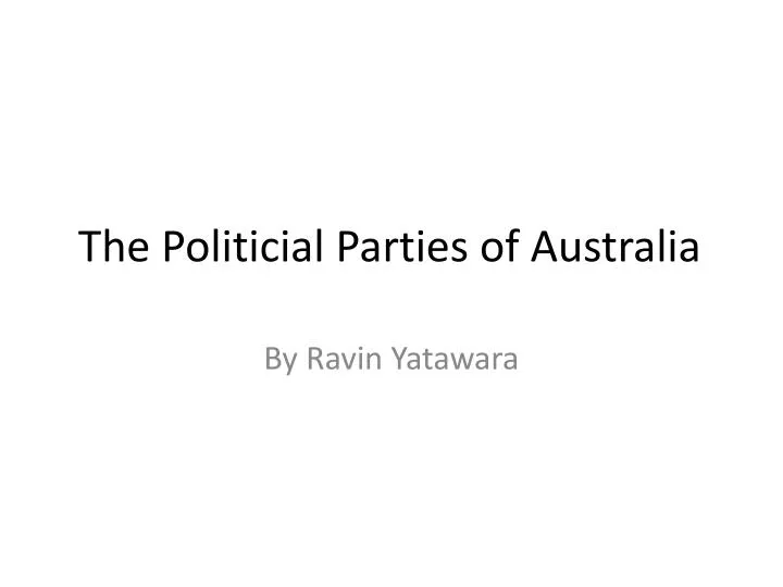 the politicial parties of australia