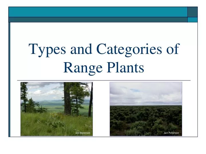 types and categories of range plants