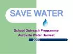 SAVE WATER - slide 1