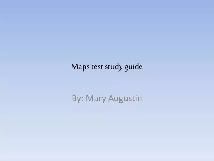 maps test study guide