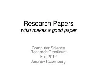 Research Papers what makes a good paper