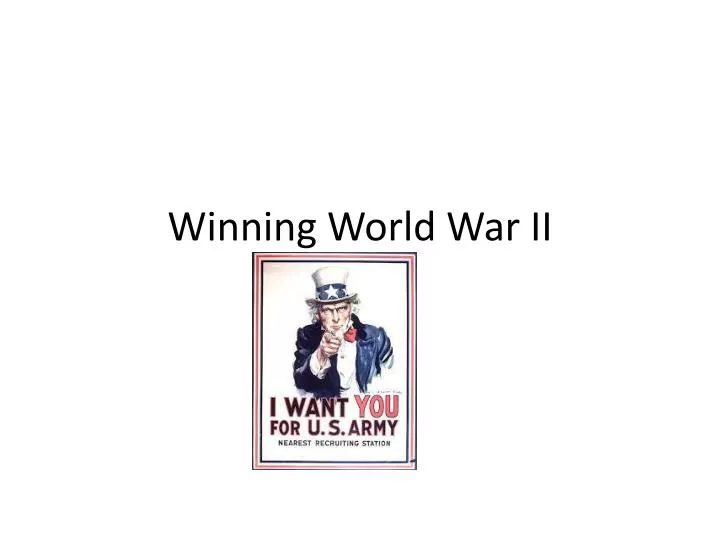 winning world war ii