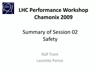 LHC Performance Workshop Chamonix 2009