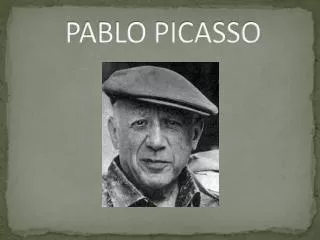 PABLO PICASSO