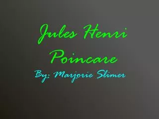 Jules Henri Poincare