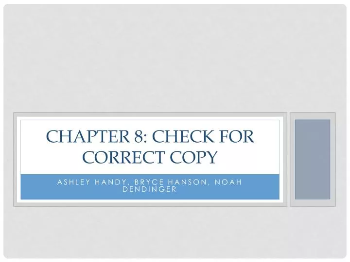 chapter 8 check for correct copy