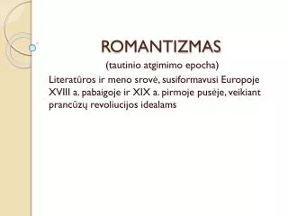 romantizmas