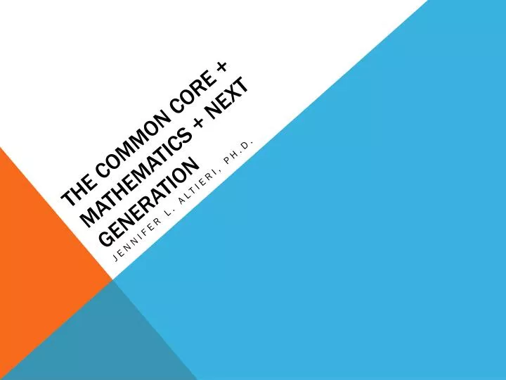 the common core mathematics next generation