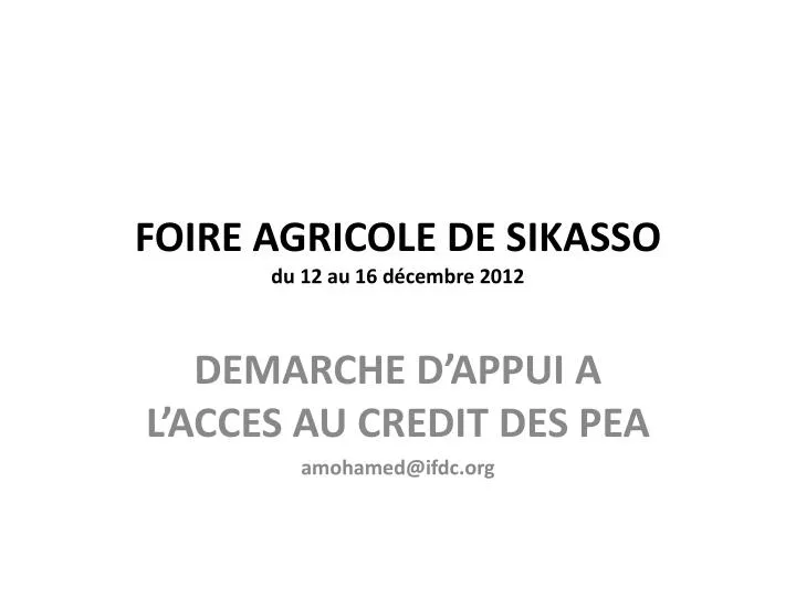 foire agricole de sikasso du 12 au 16 d cembre 2012