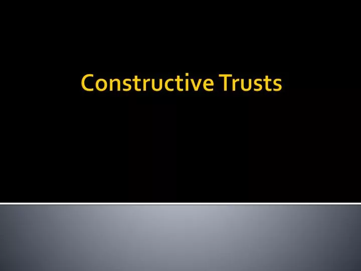constructive trusts