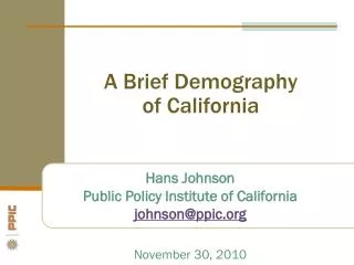A Brief Demography of California