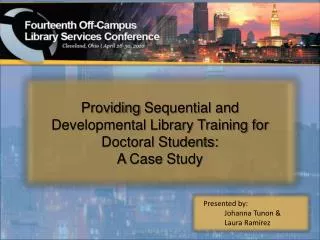 Providing Sequential and Developmental Library Training for Doctoral Students: A Case Study