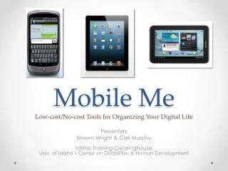 Mobile Me Low-cost/No-cost Tools for Organizing Your Digital Life