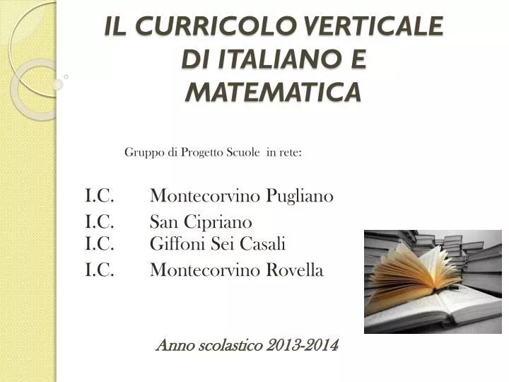 il curricolo verticale di italiano e matematica