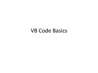 VB Code Basics